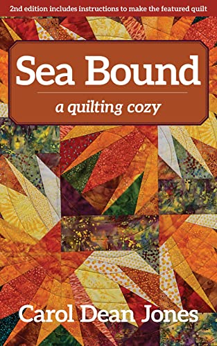 Imagen de archivo de Sea Bound: A Quilting Cozy a la venta por HPB-Diamond