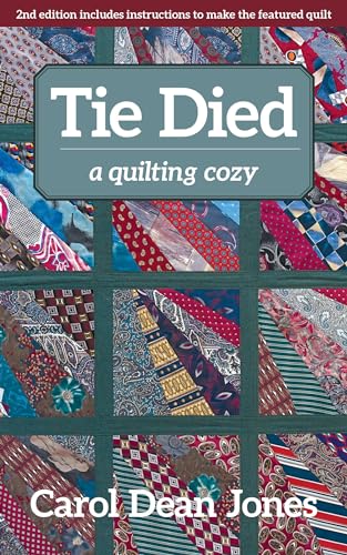 Stock image for Tie Died: A Quilting Cozy for sale by HPB-Diamond