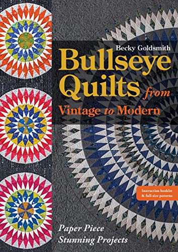 Beispielbild fr Bullseye Quilts from Vintage to Modern: Paper Piece Stunning Projects zum Verkauf von WorldofBooks