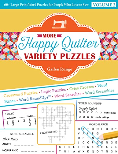 Imagen de archivo de More Happy Quilter Variety Puzzles: 60+ Large-Print Word Puzzles for People Who Love to Sew a la venta por HPB-Movies