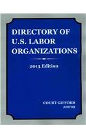 Stock image for Directory of U.S. Labor Organizations, 2013 Edition for sale by Infinite Minds