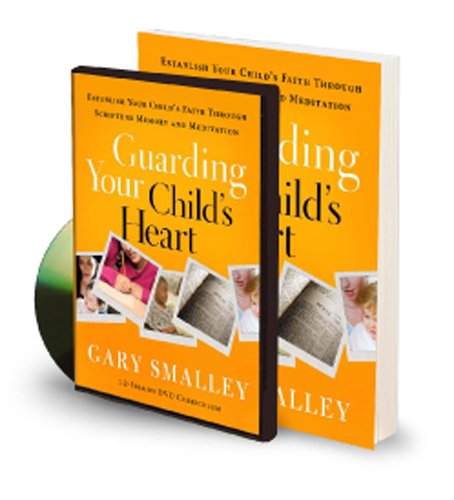 Guarding Your Child's Heart Family Kit: Establish Your Child's Faith Through Scripture Memory and Meditation (9781617470318) by Smalley, Gary