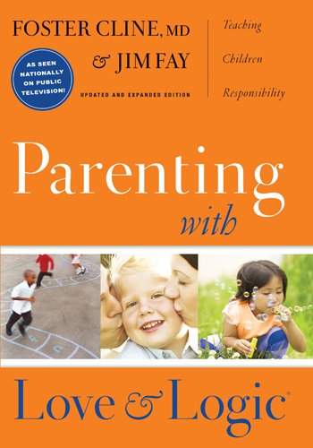 9781617471773: Parenting with Love and Logic