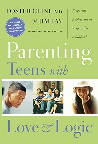 Stock image for Parenting Teens with Love and Logic for sale by WorldofBooks
