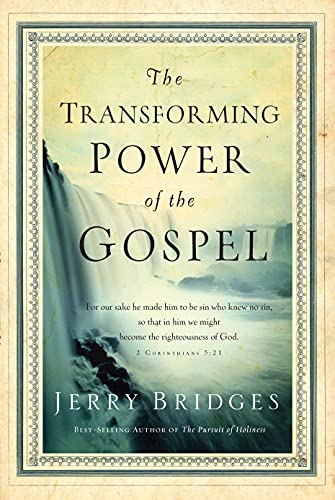 The Transforming Power of the Gospel (9781617479229) by Bridges, Jerry