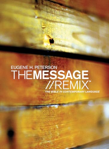 9781617479496: Message//Remix, The: The Bible in Contemporary Language (Growing in Christ)