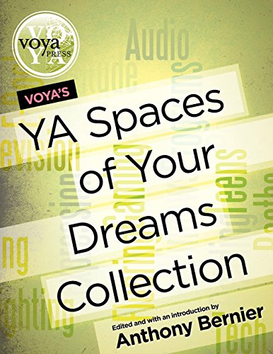 Imagen de archivo de VOYA's YA Spaces of Your Dreams Collection a la venta por HPB-Red