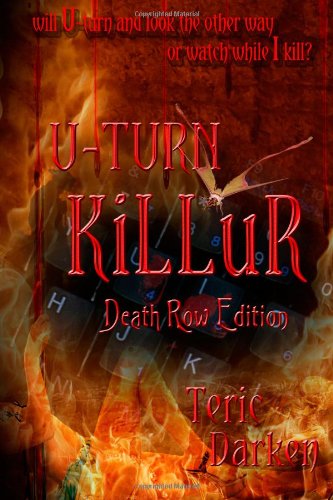 U-TURN KiLLuR (Death Row Edition) (9781617521119) by Darken, Teric