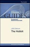 The Hobbit (Bloom's Guides (Hardcover)) (9781617530036) by Bloom, Sterling Professor Of Humanities Harold