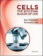 Stock image for How Scientists Research Cells (Cells: The Building Blocks of Life) for sale by More Than Words