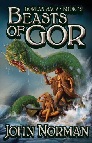 9781617560088: Beasts of Gor (Gorean Saga, Book 12) - Special Edition