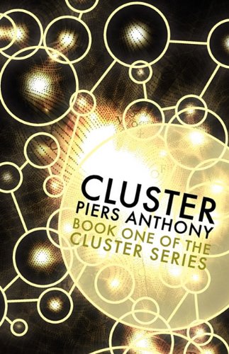 9781617560132: Cluster (Book One of the Cluster Series)