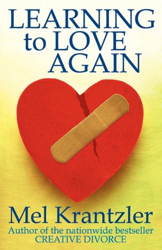 Stock image for Learning to Love Again for sale by Hawking Books