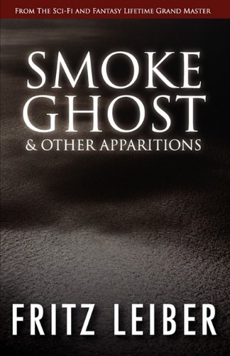 9781617561078: Smoke Ghost & Other Apparitions