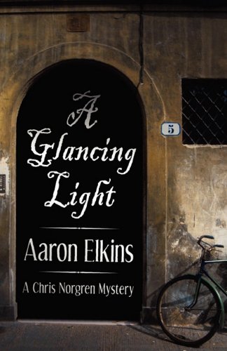 9781617561825: A Glancing Light (a Chris Norgren Mystery: Book Two)