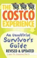 The Costco Experience, Revised and Updated Edition (9781617562426) by Gerston, Larry