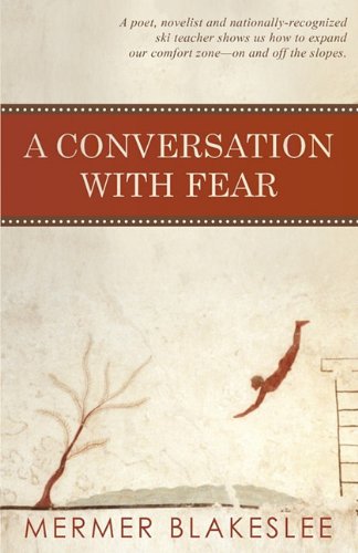 Stock image for A Conversation with Fear for sale by Dave's Books