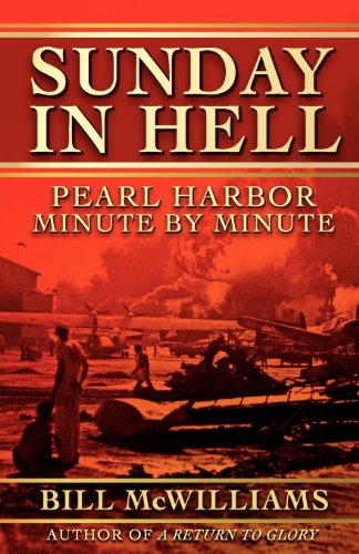 Imagen de archivo de Sunday in Hell: Pearl Harbor Minute by Minute a la venta por Hourglass Books