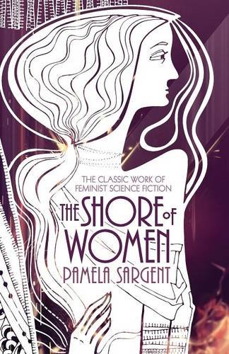 9781617566721: The Shore of Women