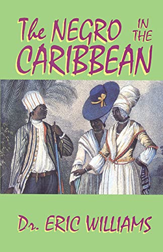 Stock image for The Negro in the Caribbean for sale by Revaluation Books