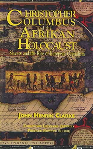 Stock image for Christopher Columbus and the Afrikan Holocaust: Slavery and the Rise of European Capitalism for sale by HPB-Ruby