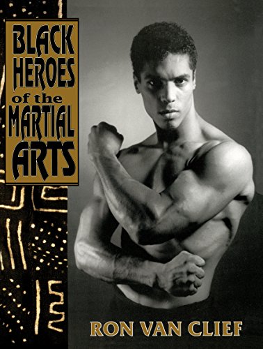 Stock image for Black Heroes of the Martial Arts for sale by Wizard Books