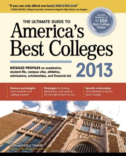 9781617600029: The Ultimate Guide to America's Best Colleges 2013