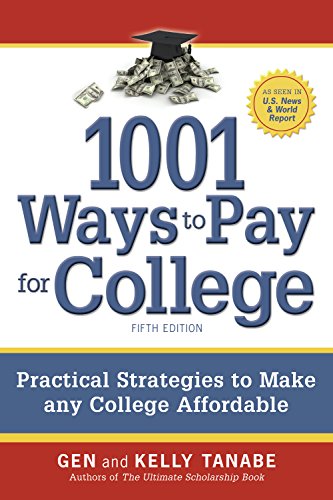 Beispielbild fr 1001 Ways to Pay for College: Strategies to Maximize Financial Aid, Scholarships and Grants zum Verkauf von Wonder Book