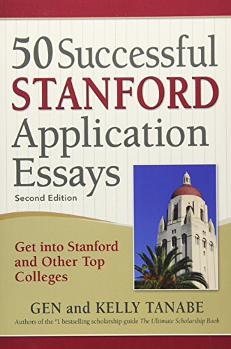 Beispielbild fr 50 Successful Stanford Application Essays : Get into Stanford and Other Top Colleges zum Verkauf von Better World Books