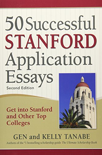 Imagen de archivo de 50 Successful Stanford Application Essays : Get into Stanford and Other Top Colleges a la venta por Better World Books: West