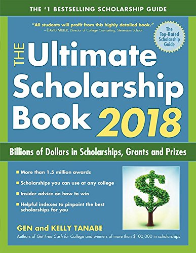 Beispielbild fr The Ultimate Scholarship Book 2018 : Billions of Dollars in Scholarships, Grants and Prizes zum Verkauf von Better World Books