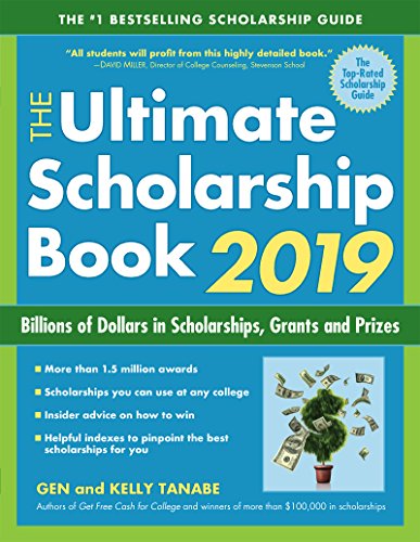 Stock image for The Ultimate Scholarship Book 2019 : Billions of Dollars in Scholarships, Grants and Prizes for sale by Better World Books