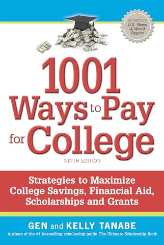 Beispielbild fr 1001 Ways to Pay for College: Strategies to Maximize Financial Aid, Scholarships and Grants zum Verkauf von Buchpark
