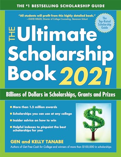 Stock image for The Ultimate Scholarship Book 2021: Billions of Dollars in Scholarships, Grants and Prizes for sale by Your Online Bookstore