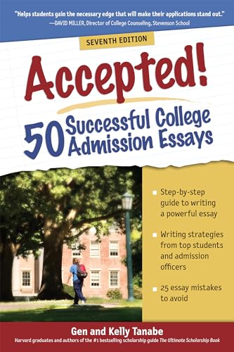 9781617601576: Accepted! 50 Successful College Admission Essays