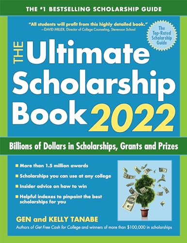 Stock image for The Ultimate Scholarship Book 2022: Billions of Dollars in Scholarships, Grants and Prizes for sale by ThriftBooks-Dallas