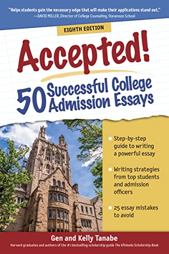 9781617601828: Accepted! 50 Successful College Admission Essays