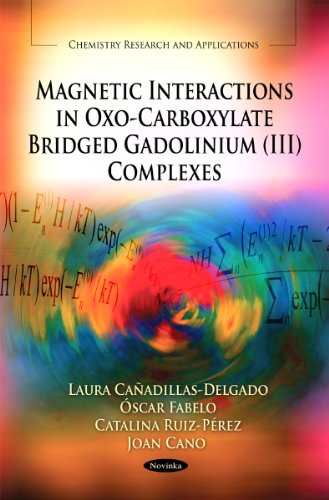 Beispielbild fr Magnetic Interactions in Oxo carboxylate Bridged Gadolinium Complexes zum Verkauf von Books Puddle