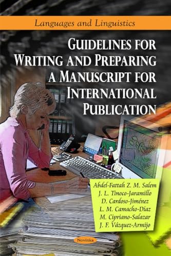 Imagen de archivo de Guidelines for Writing and Preparing a Manuscript for International Publication a la venta por Better World Books Ltd