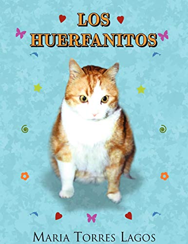 Imagen de archivo de Los Huerfanitos a la venta por PBShop.store US