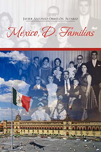 9781617642982: Mexico, D. Familias (Spanish Edition)
