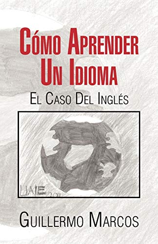 9781617644559: Como Aprender Un Idioma