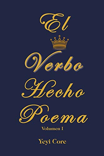 Imagen de archivo de El Verbo Hecho Poema a la venta por Chiron Media