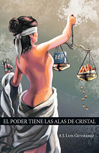 Stock image for El Poder Tiene Las Alas de Cristal for sale by Chiron Media