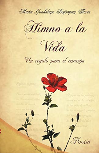 Stock image for Himno a la Vida, Un Regalo Para El Corazon for sale by Chiron Media