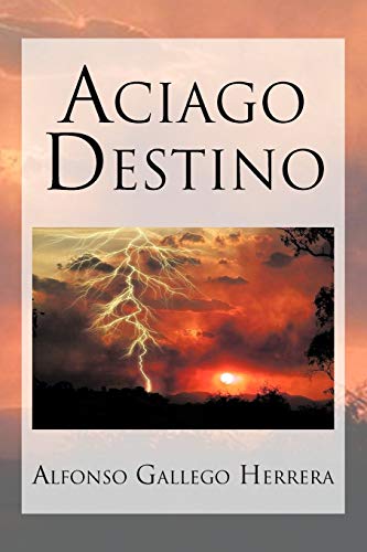 Stock image for Aciago Destino (Spanish Edition) for sale by Lucky's Textbooks