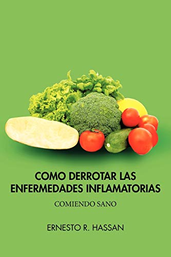 Imagen de archivo de Como Derrotar Las Enfermedades Inflamatorias a la venta por Chiron Media