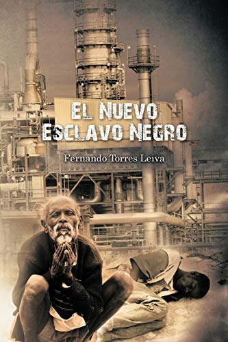 Imagen de archivo de El Nuevo Esclavo Negro (Spanish Edition) a la venta por Lucky's Textbooks