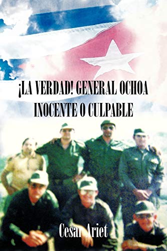 Stock image for La Verdad! General Ochoa Inocente O Culpable for sale by Chiron Media
