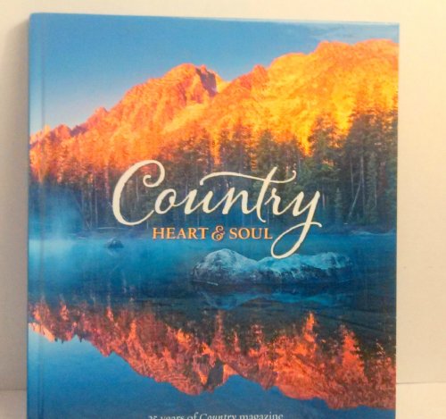 9781617650604: Country Heart & Soul - 25 Years of Country Magazine